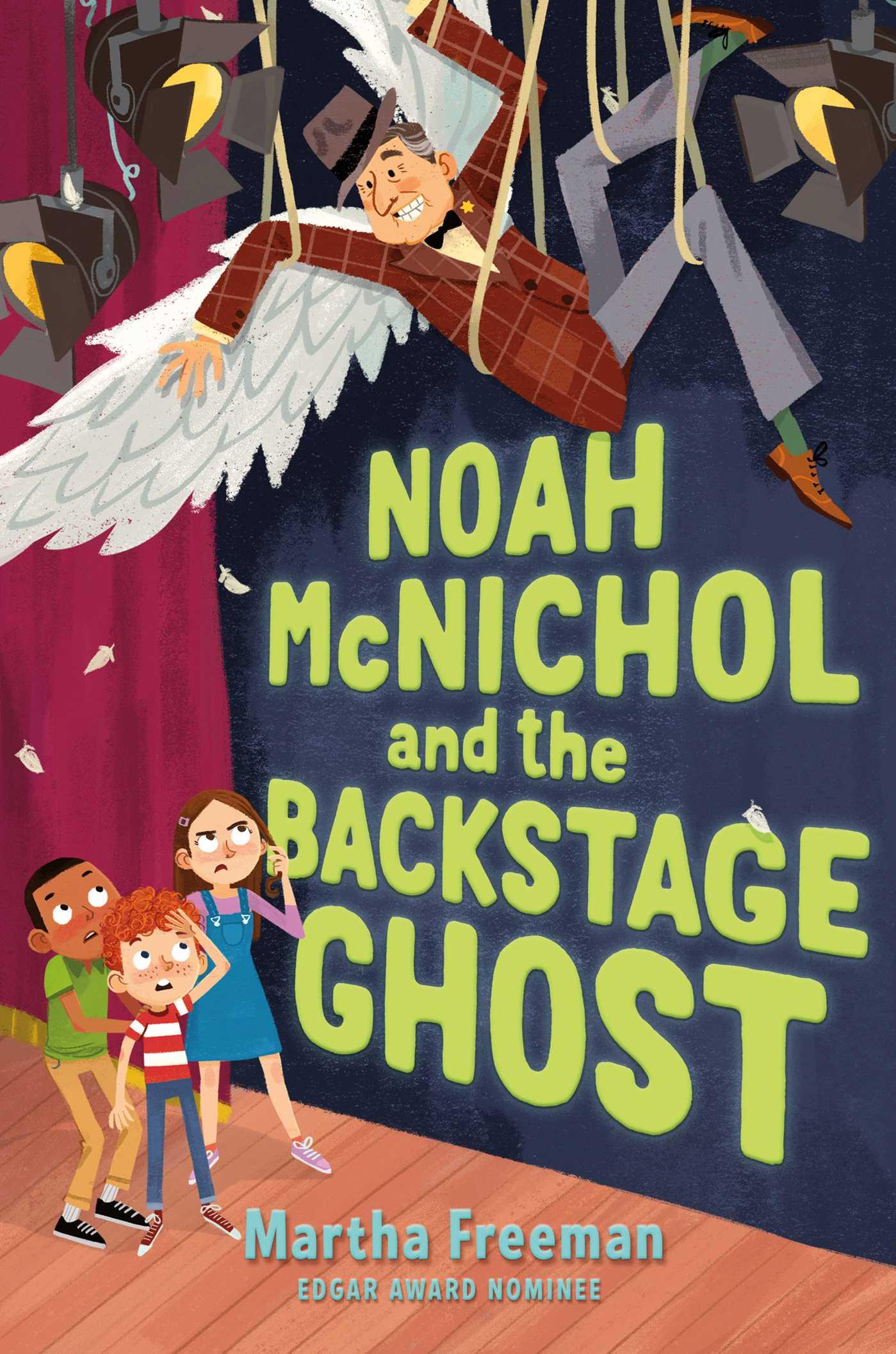 Vorderes Coverbild Noah McNichol and the Backstage Ghost