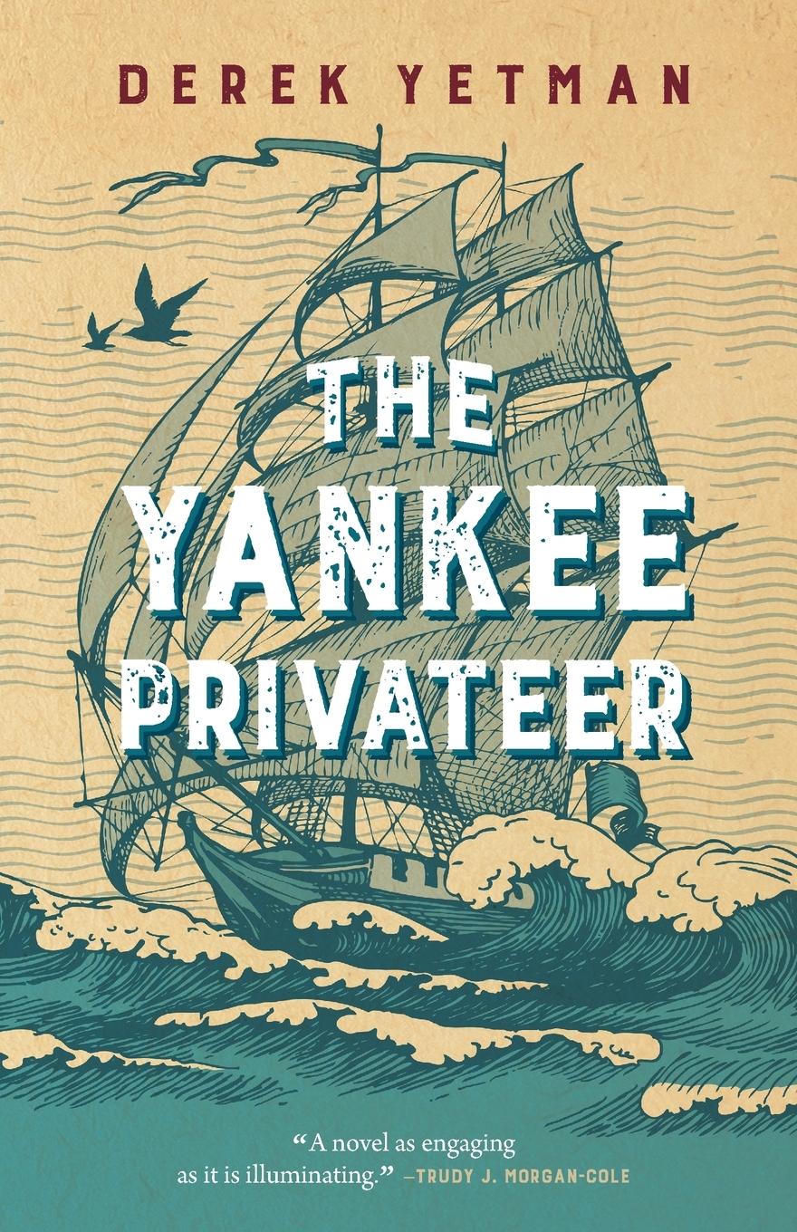 Vorderes Coverbild The Yankee Privateer