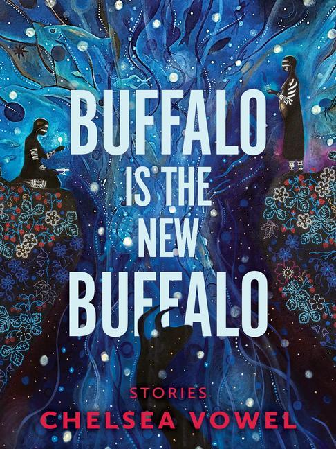 Vorderes Coverbild Buffalo Is the New Buffalo