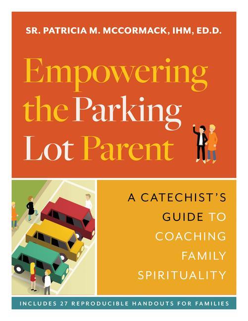 Vorderes Coverbild Empowering the Parking Lot Parent