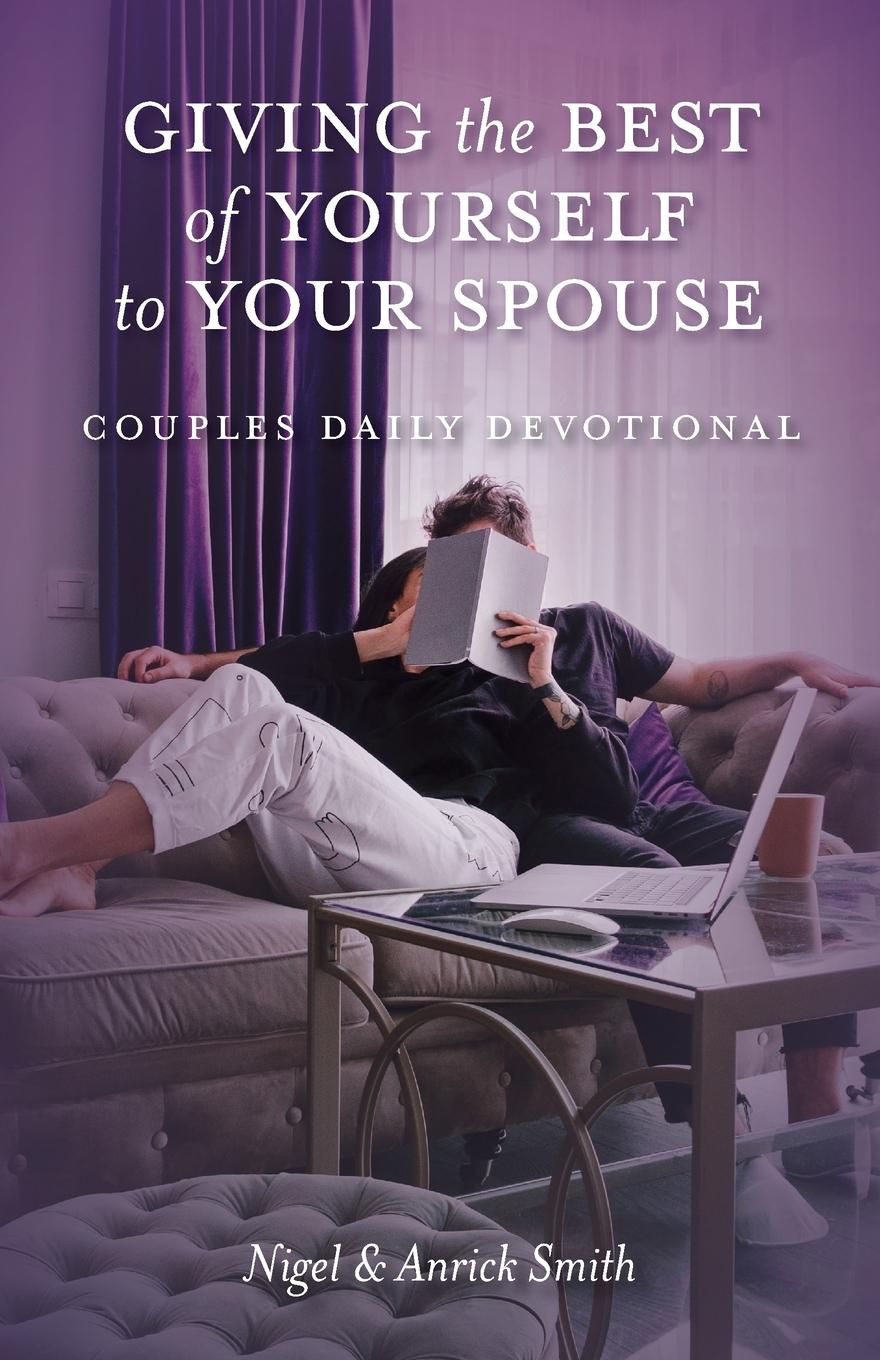 Vorderes Coverbild Giving the Best of Yourself to Your Spouse: Couples Daily Devotional