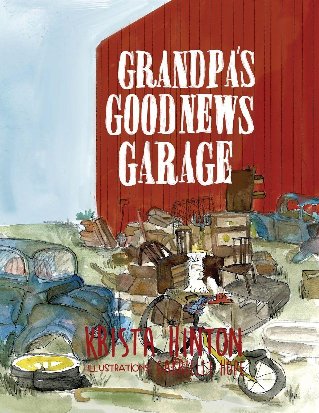 Vorderes Coverbild Grandpa's Good News Garage