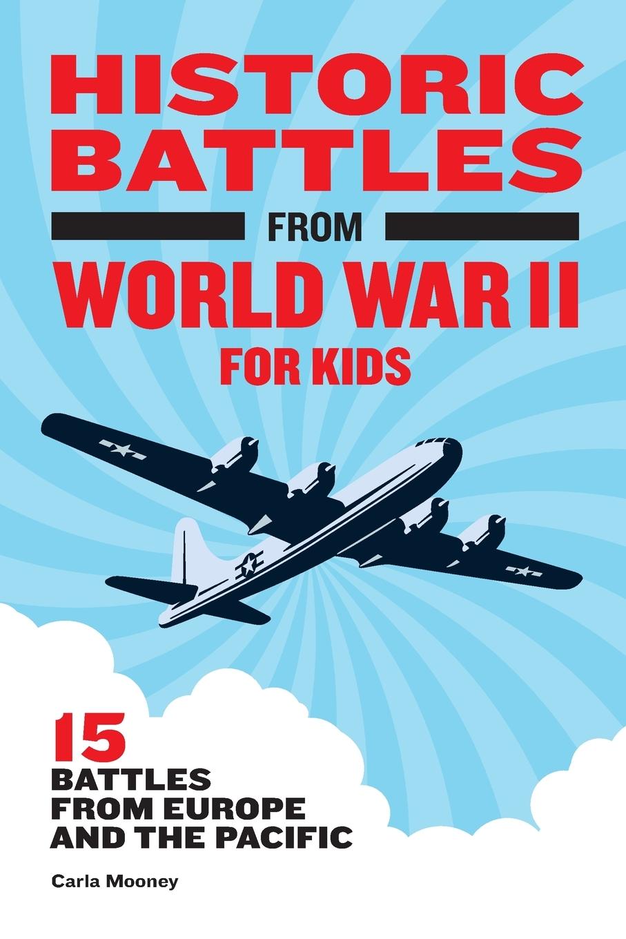 Vorderes Coverbild Historic Battles from World War II for Kids