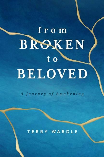 Vorderes Coverbild From Broken to Beloved