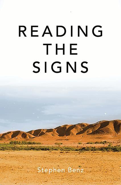 Vorderes Coverbild Reading the Signs and Other Itinerant Essays