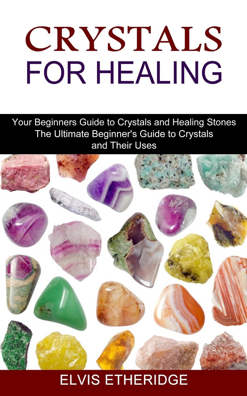 Vorderes Coverbild Crystals for Healing