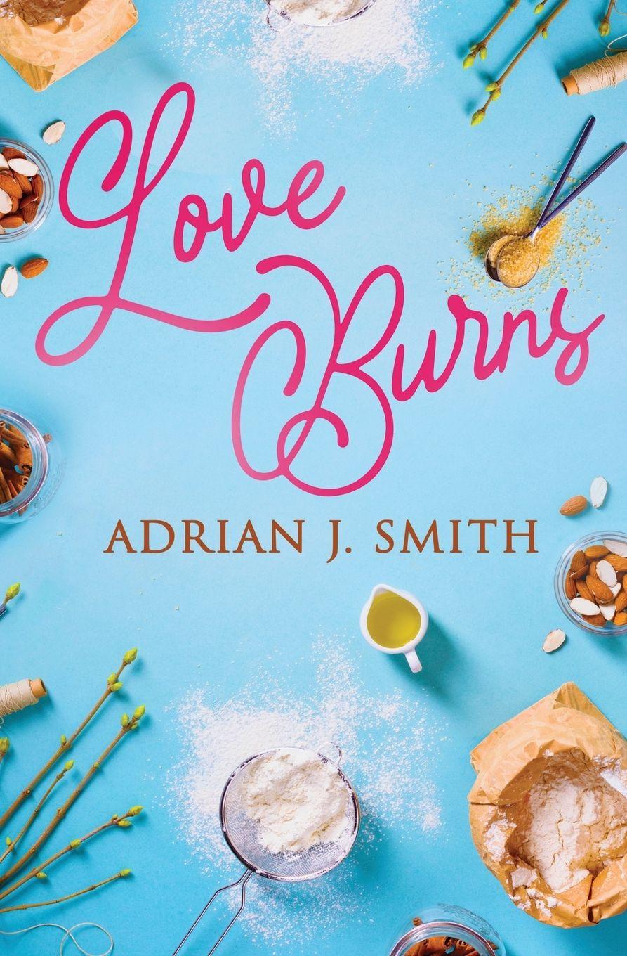 Vorderes Coverbild Love Burns