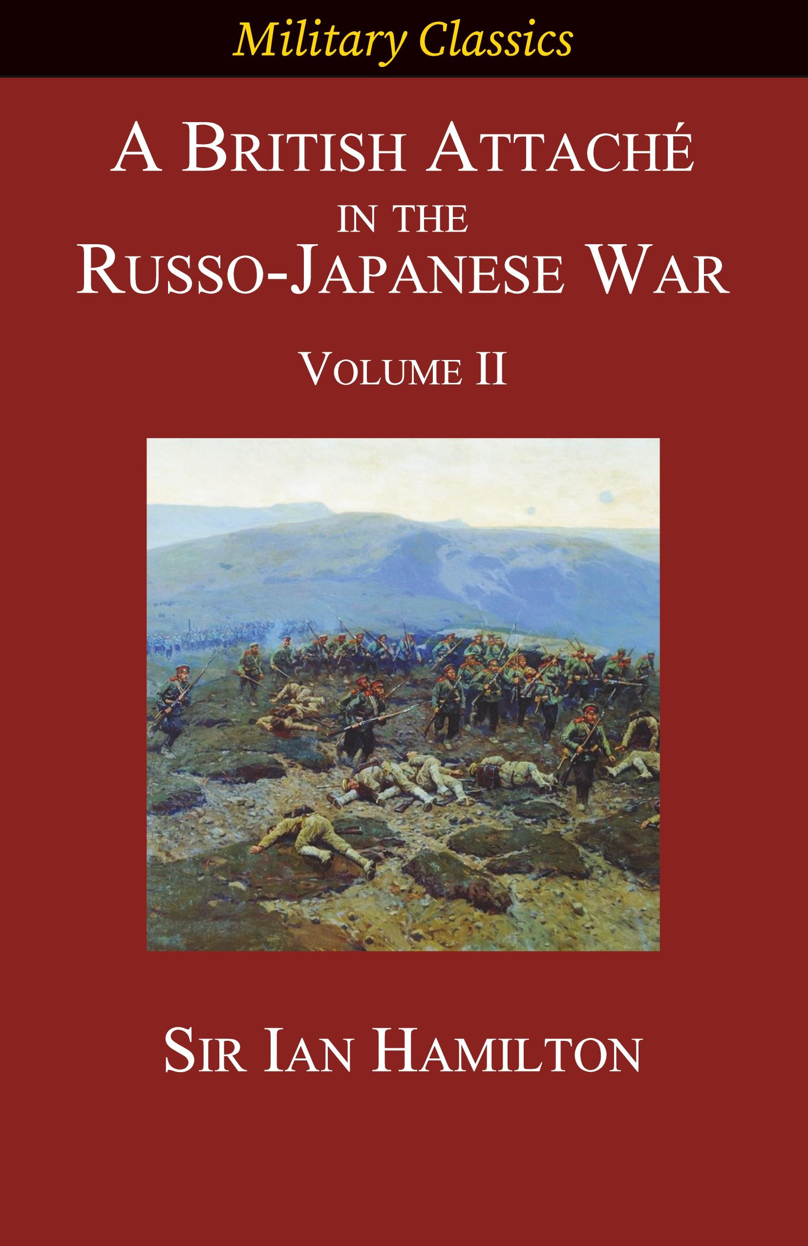 Vorderes Coverbild A British Attaché in the Russo-Japanese War