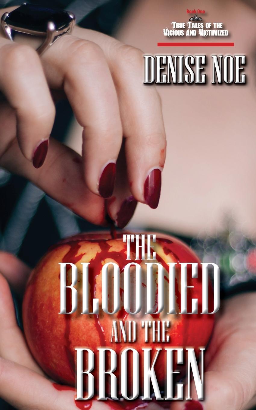 Vorderes Coverbild The Bloodied and the Broken