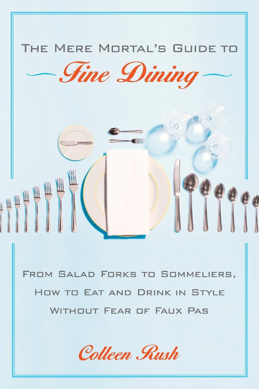 Vorderes Coverbild The Mere Mortal's Guide to Fine Dining