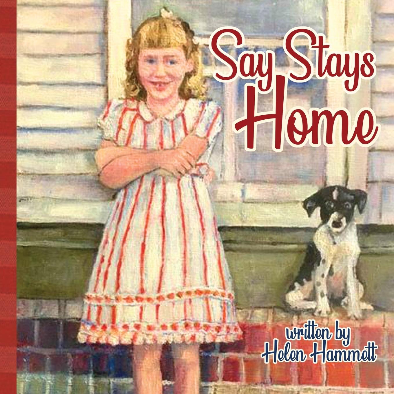 Vorderes Coverbild Say Stays Home