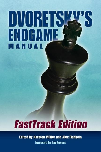 Vorderes Coverbild Dvoretsky's Endgame Manual: Fasttrack Edition