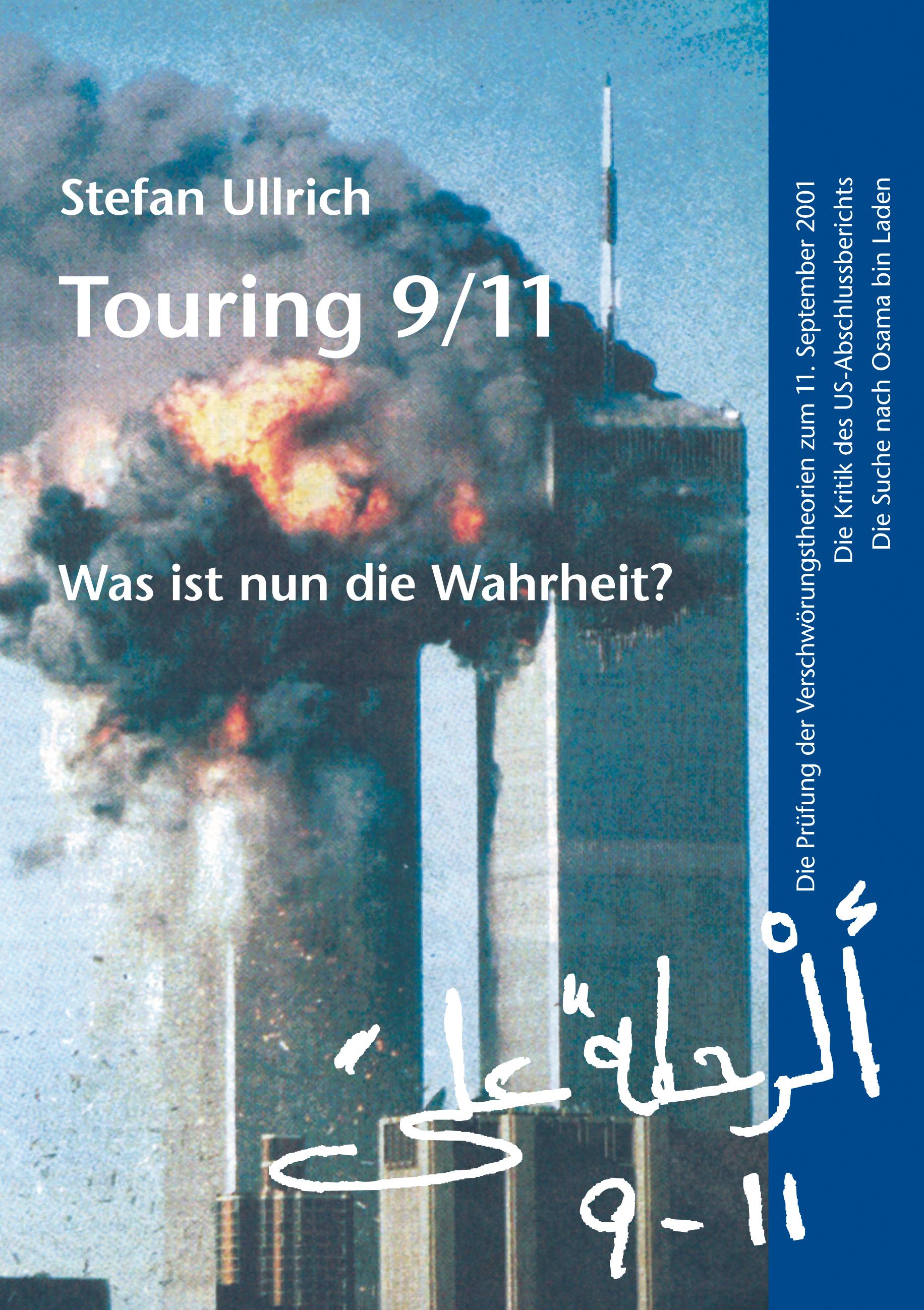 Vorderes Coverbild Touring 9/11 - Was ist nun die Wahrheit?