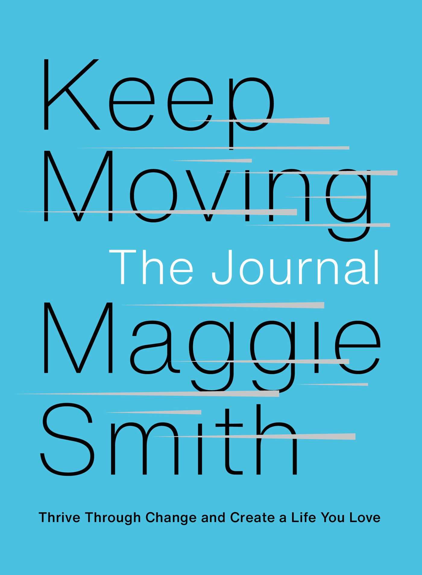 Vorderes Coverbild Keep Moving: The Journal