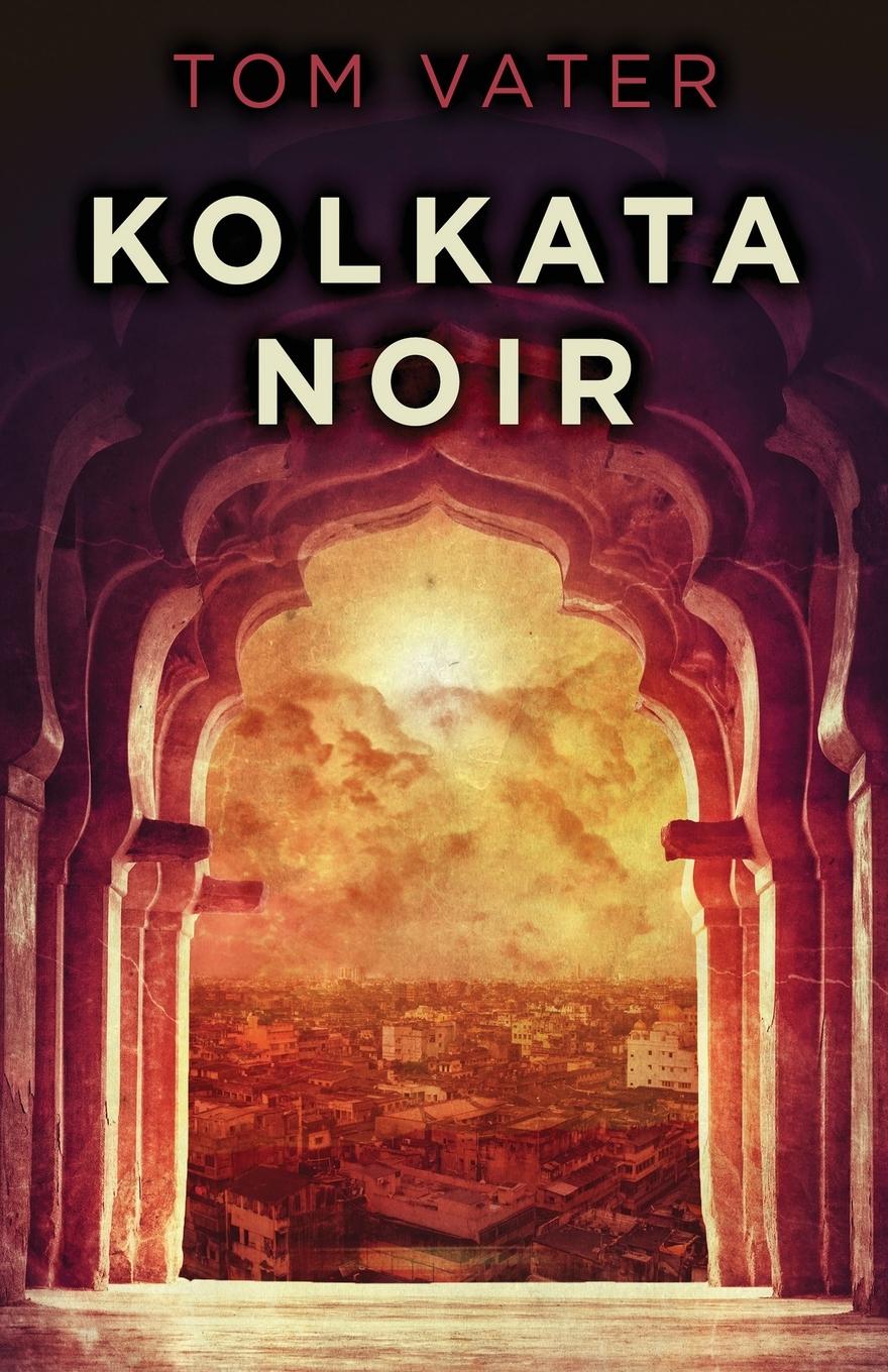 Vorderes Coverbild Kolkata Noir