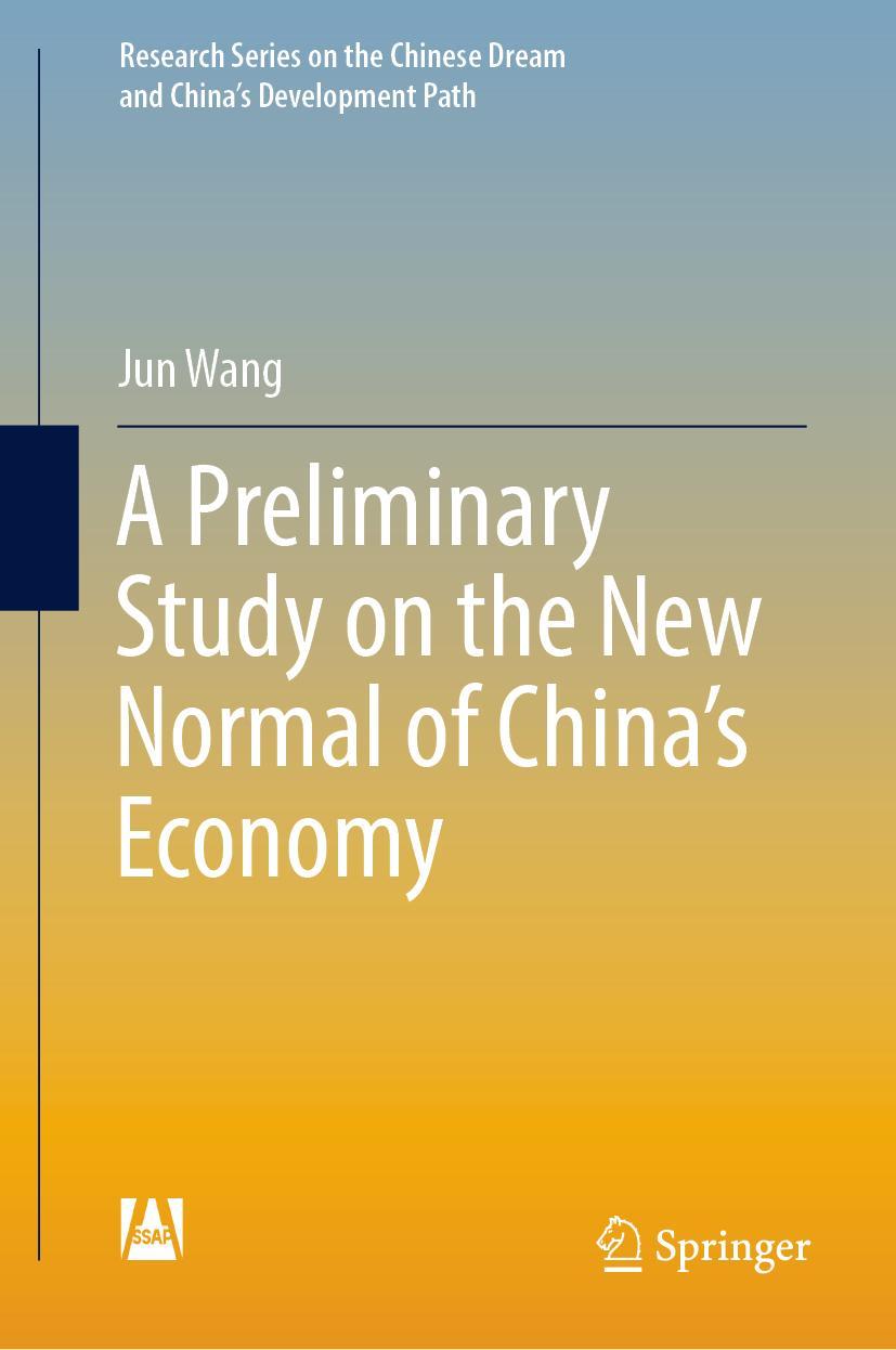 Vorderes Coverbild A Preliminary Study on the New Normal of China's Economy