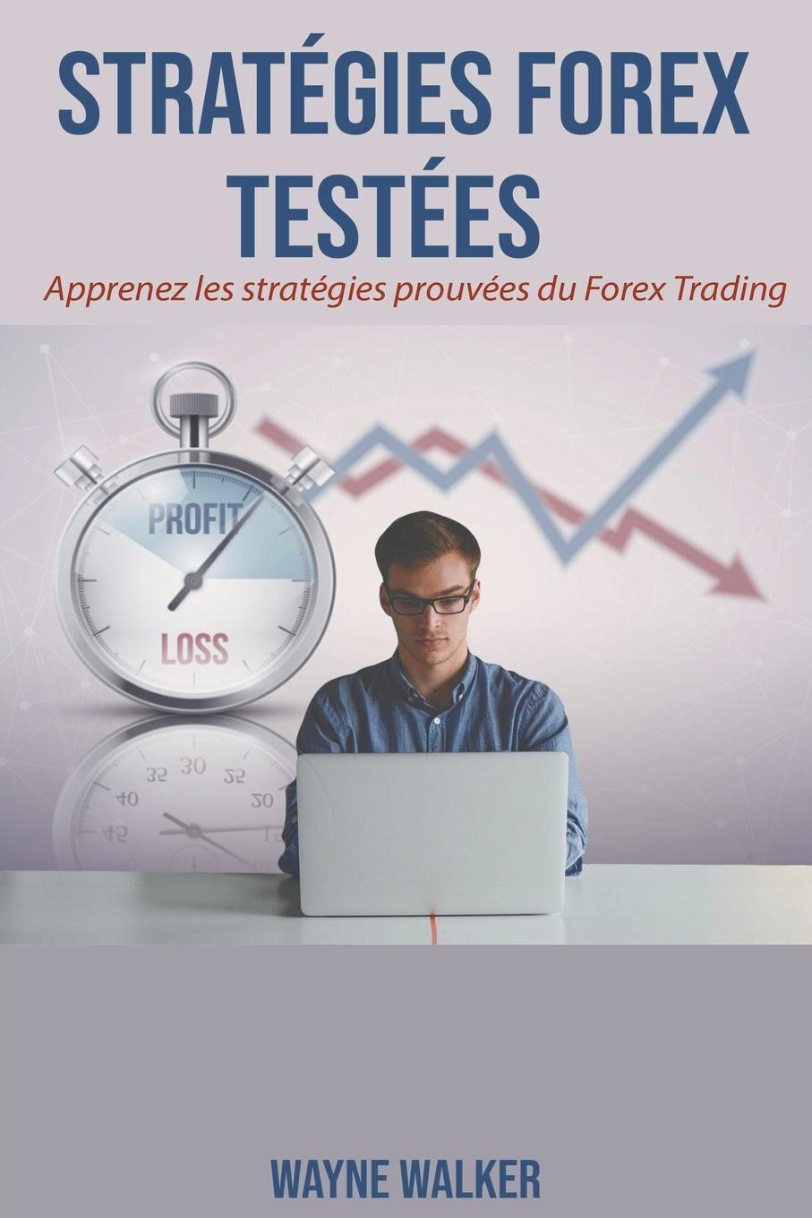 Vorderes Coverbild Stratégies Forex Testées