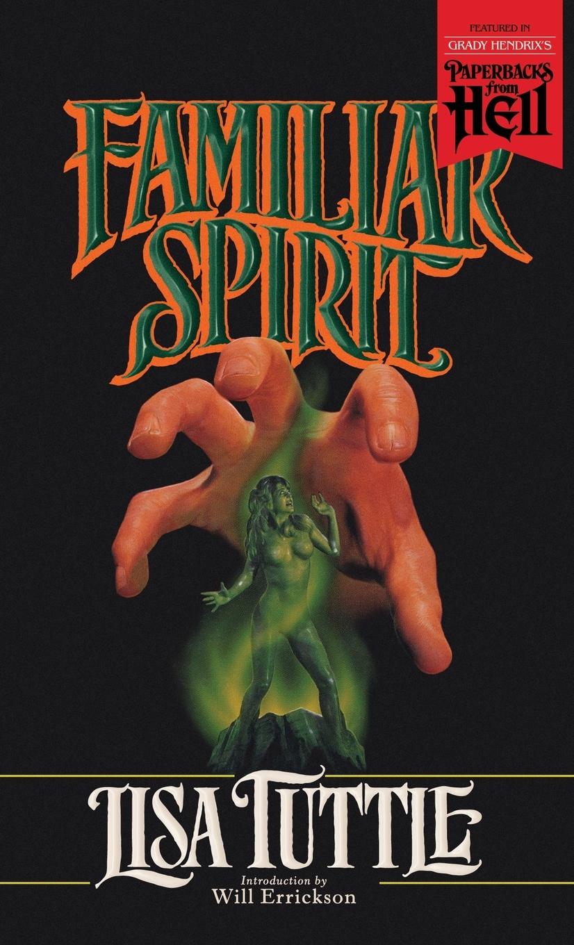 Vorderes Coverbild Familiar Spirit (Paperbacks from Hell)