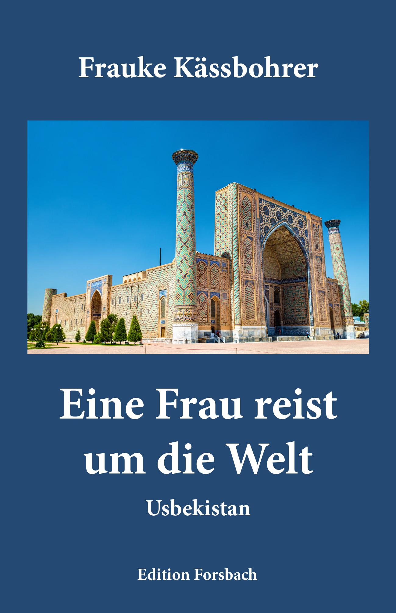 Vorderes Coverbild Eine Frau reist um die Welt