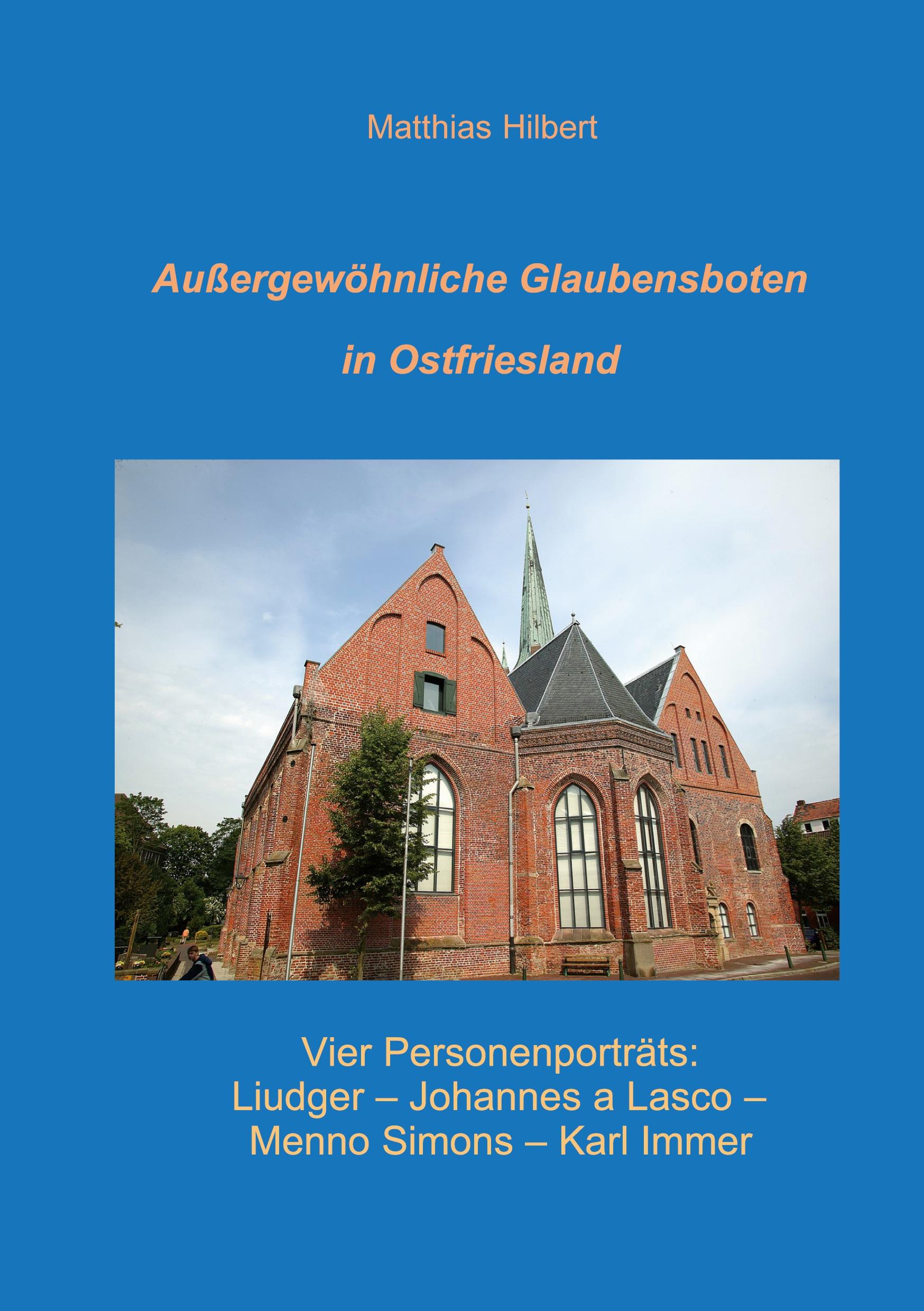 Vorderes Coverbild Außergewöhnliche Glaubensboten in Ostfriesland