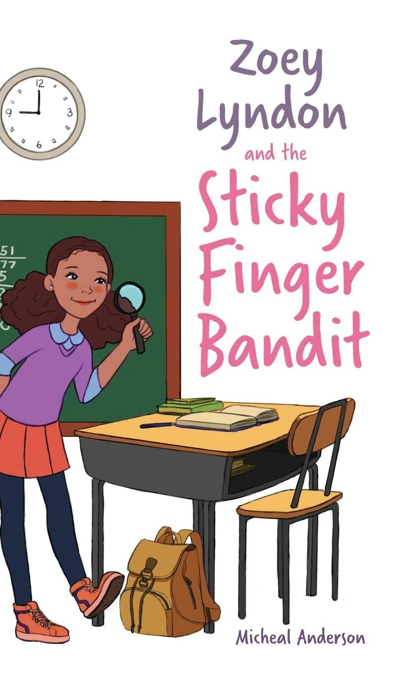 Vorderes Coverbild Zoey Lyndon and the Sticky Finger Bandit