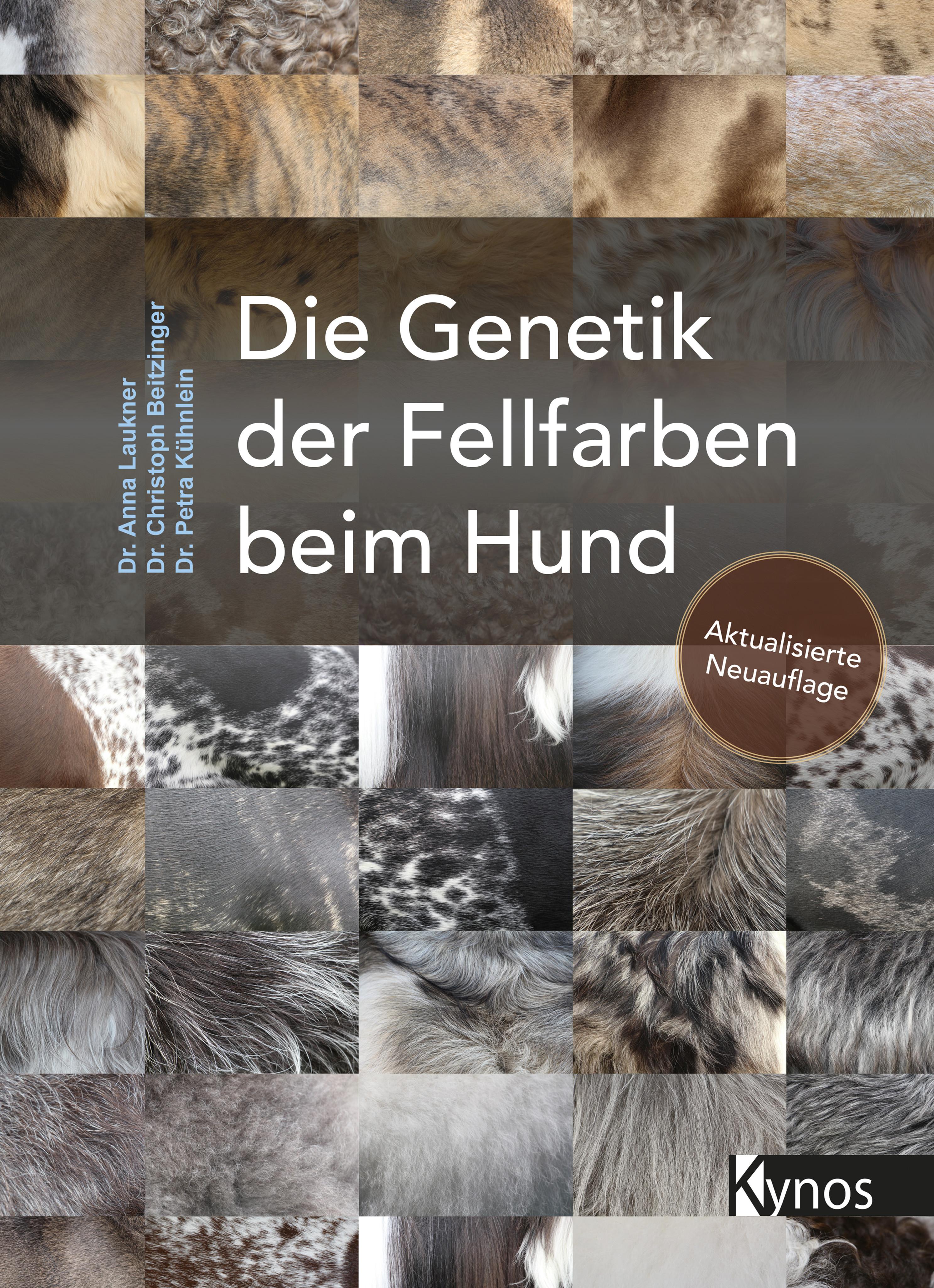Vorderes Coverbild Die Genetik der Fellfarben beim Hund