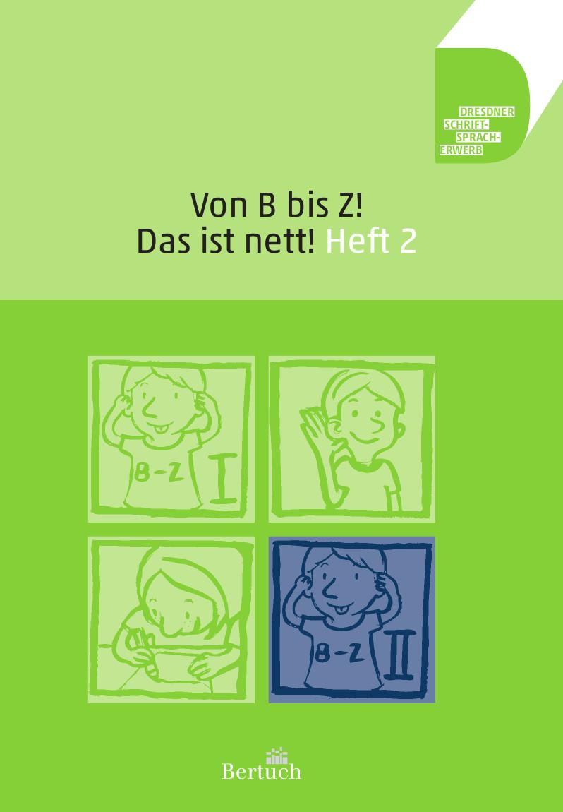 Vorderes Coverbild Von B bis Z ... Das ist nett! Teil 2