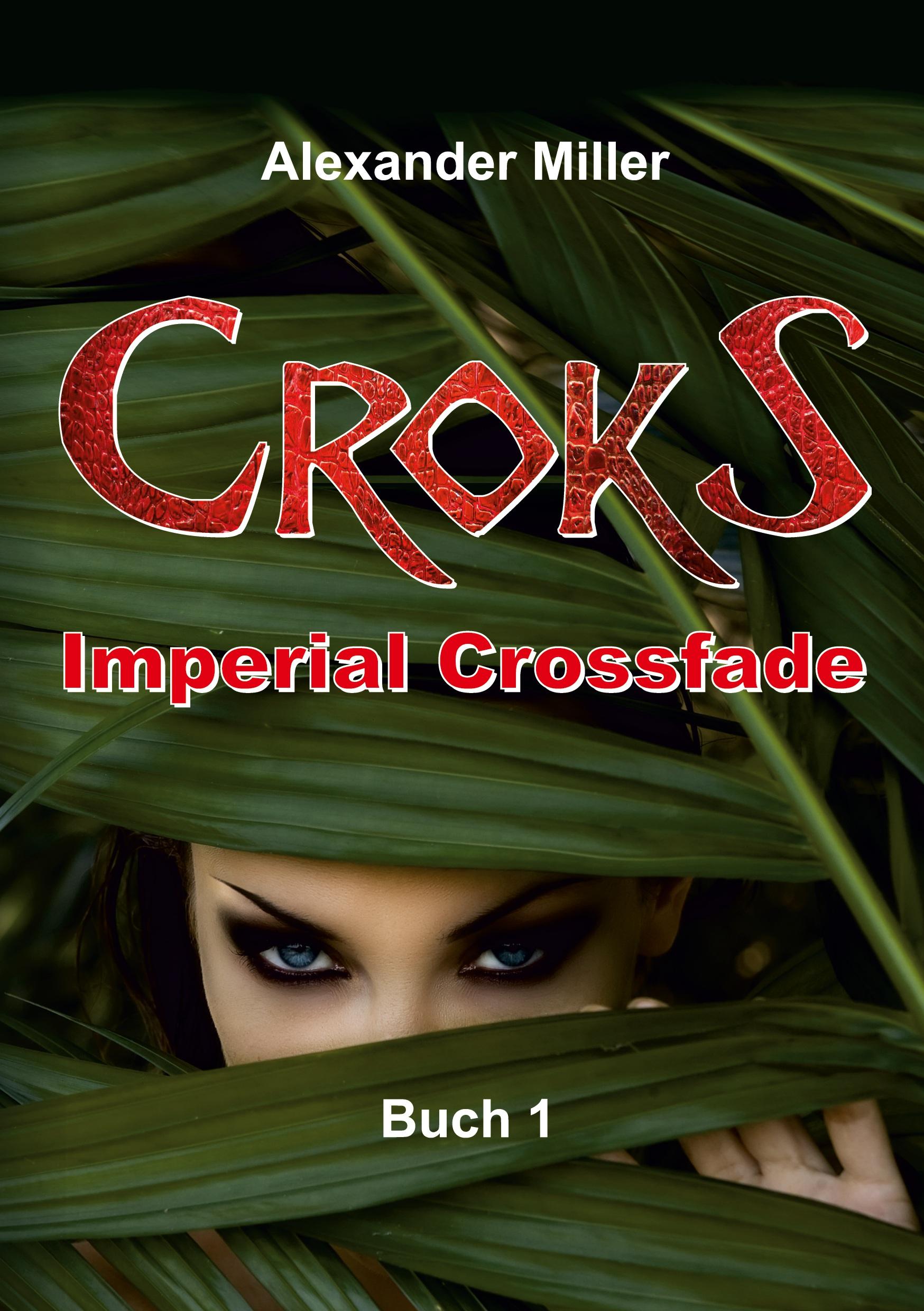 Vorderes Coverbild Croks - Imperial Crossfade