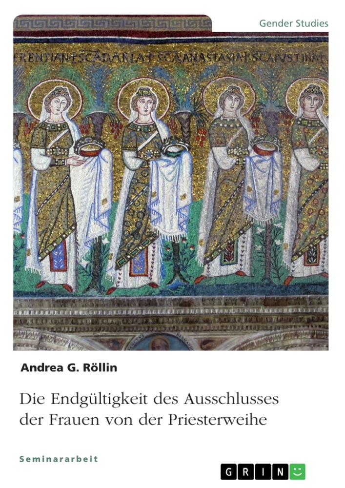Vorderes Coverbild Die Endgültigkeit des Ausschlusses der Frauen von der Priesterweihe