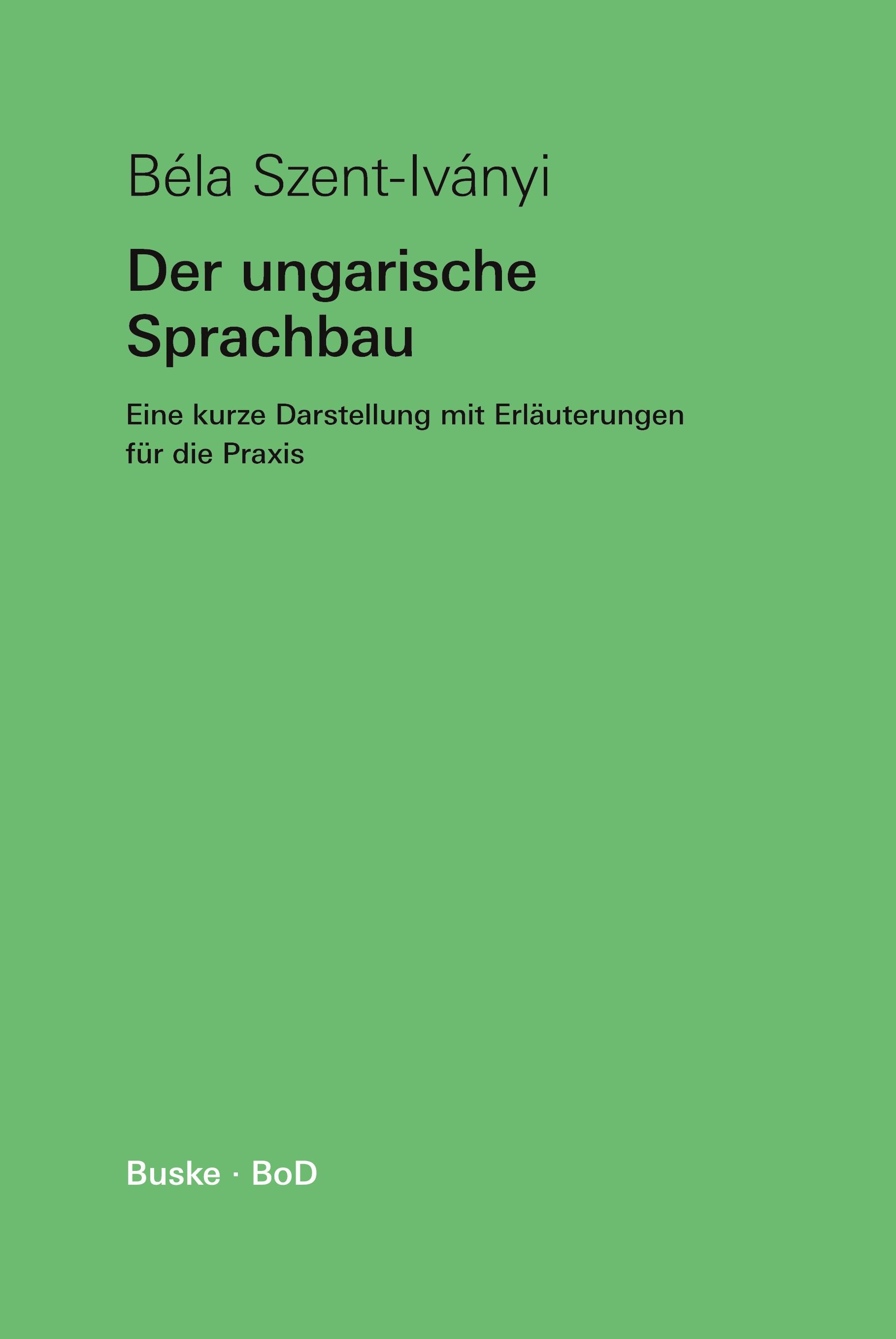 Vorderes Coverbild Der ungarische Sprachbau