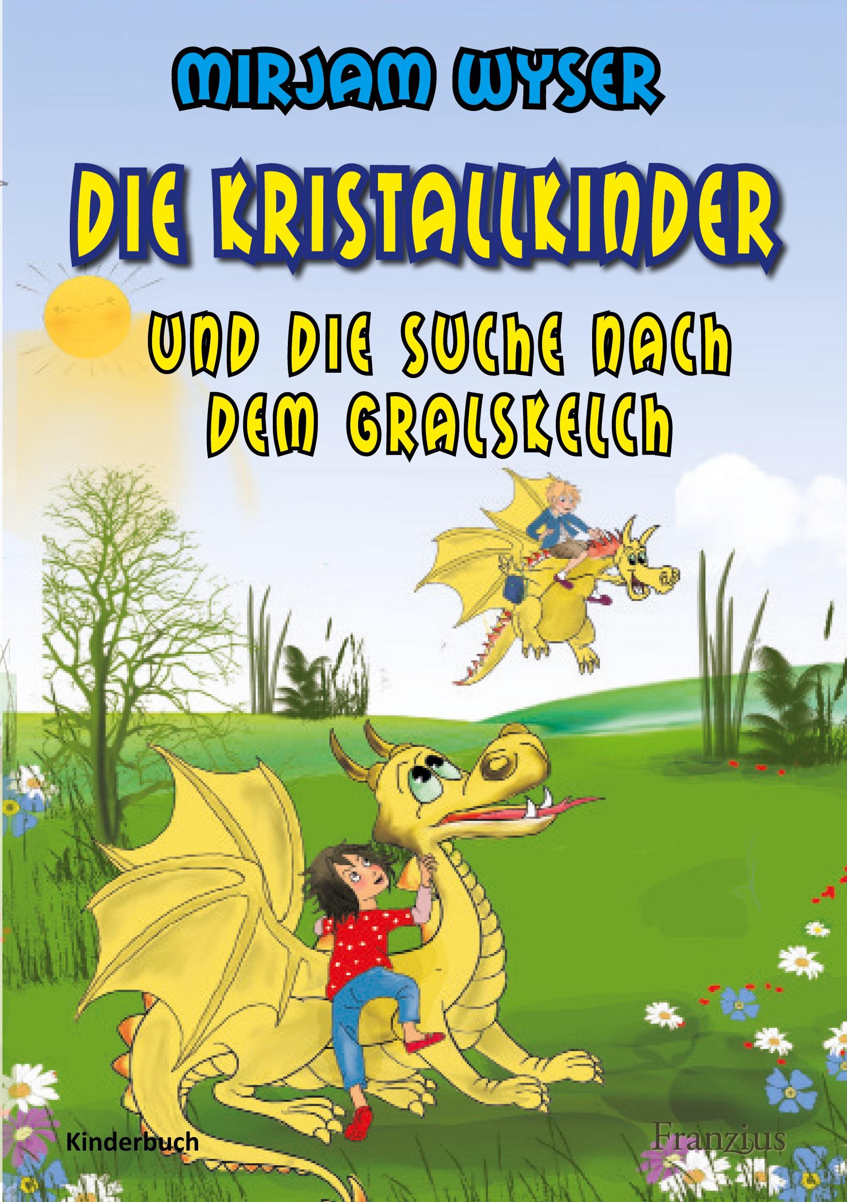 Vorderes Coverbild Die Kristallkinder