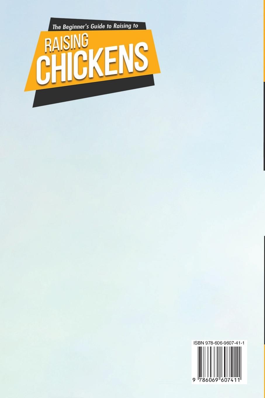 Rückseitencover The Beginner's Guide to Raising Chickens