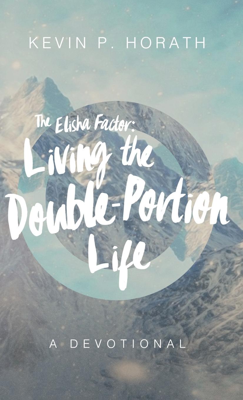 Vorderes Coverbild The Elisha Factor