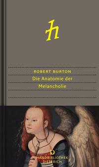 Vorderes Coverbild Die Anatomie der Melancholie