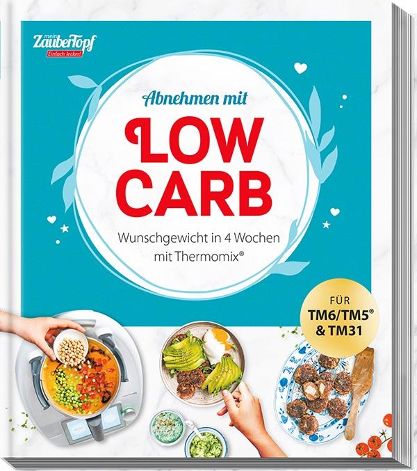 Vorderes Coverbild mein ZauberTopf Einfach lecker! Abnehmen mit LOW CARB