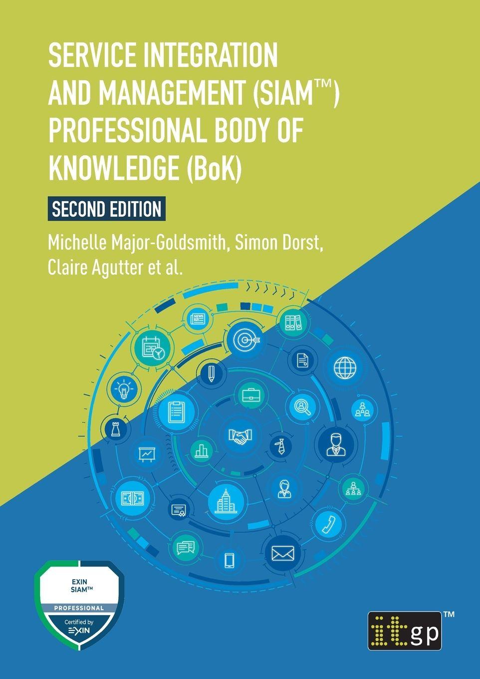 Vorderes Coverbild Service Integration and Management (SIAM(TM)) Professional Body of Knowledge (BoK)
