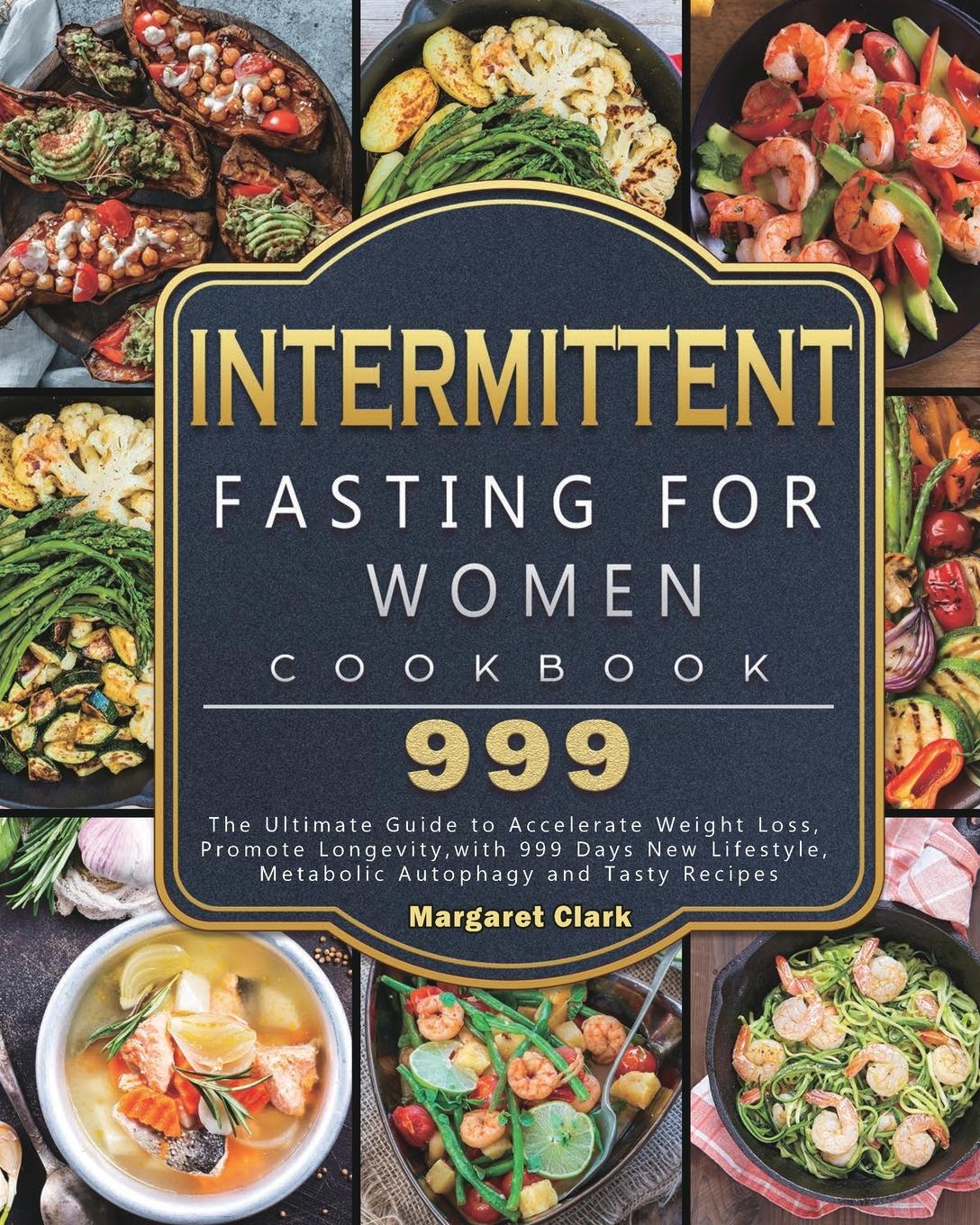 Vorderes Coverbild Intermittent Fasting for Women Cookbook 999