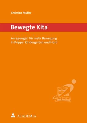 Vorderes Coverbild Bewegte Kita