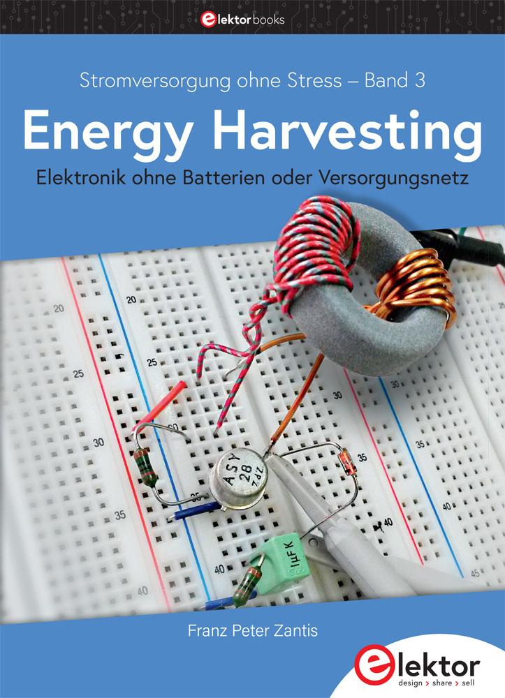 Vorderes Coverbild Stromversorgung ohne Stress / Energy Harvesting