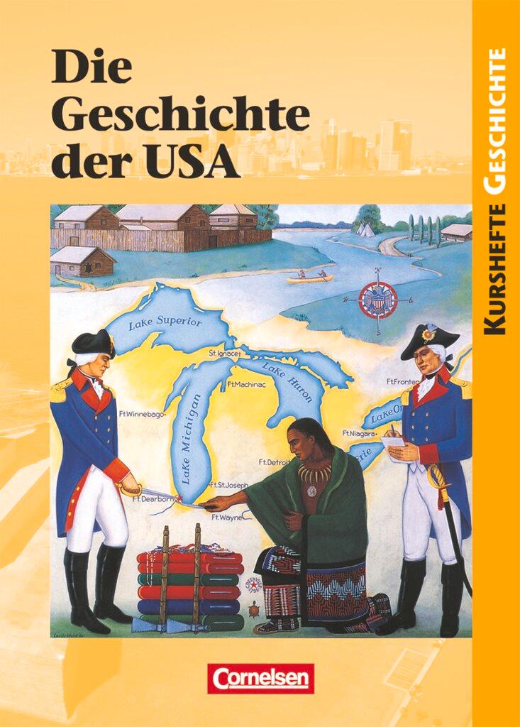 Vorderes Coverbild Kursheft Geschichte. Geschichte der USA. Schülerbuch