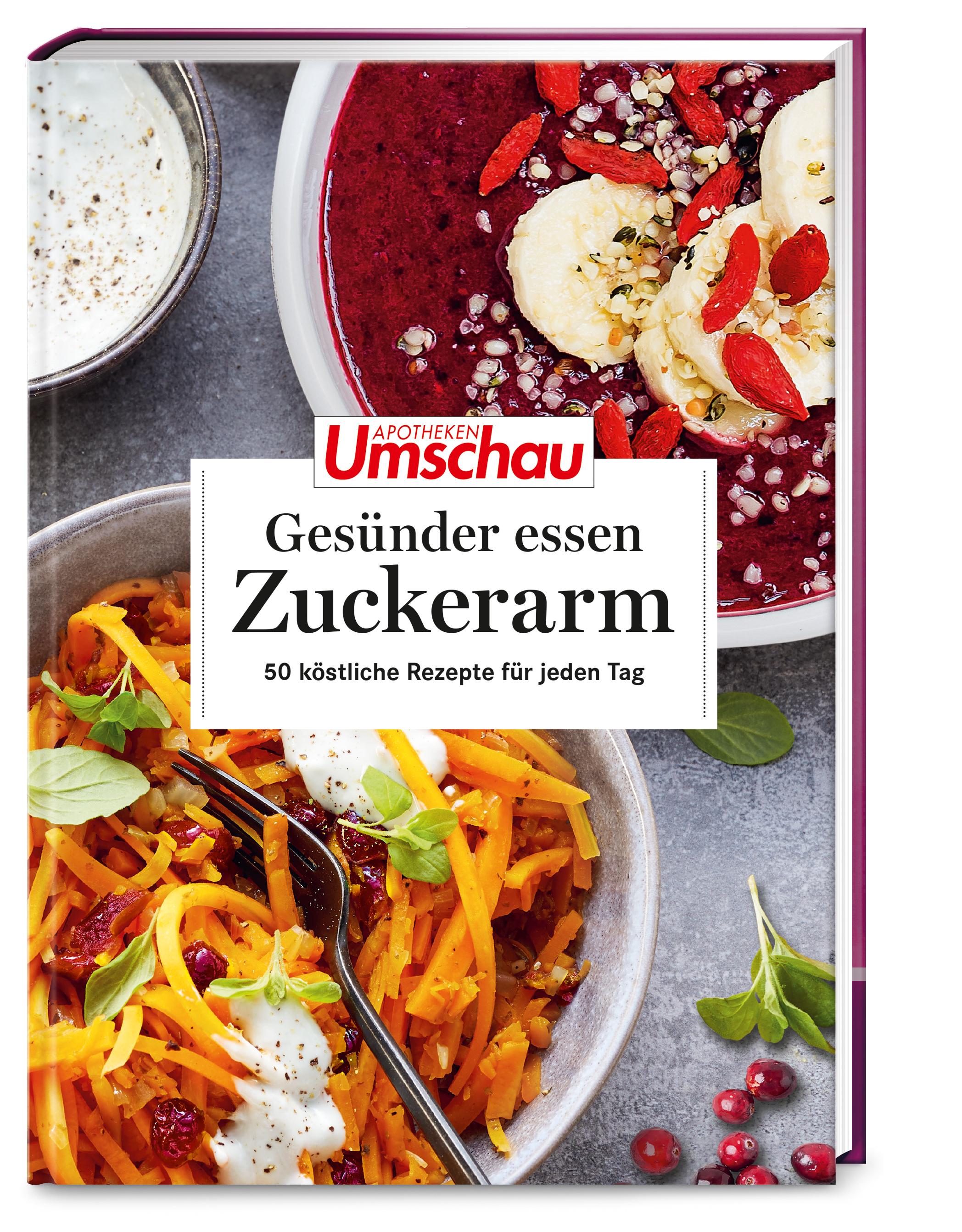 Vorderes Coverbild Apotheken Umschau: Gesünder essen - zuckerarm