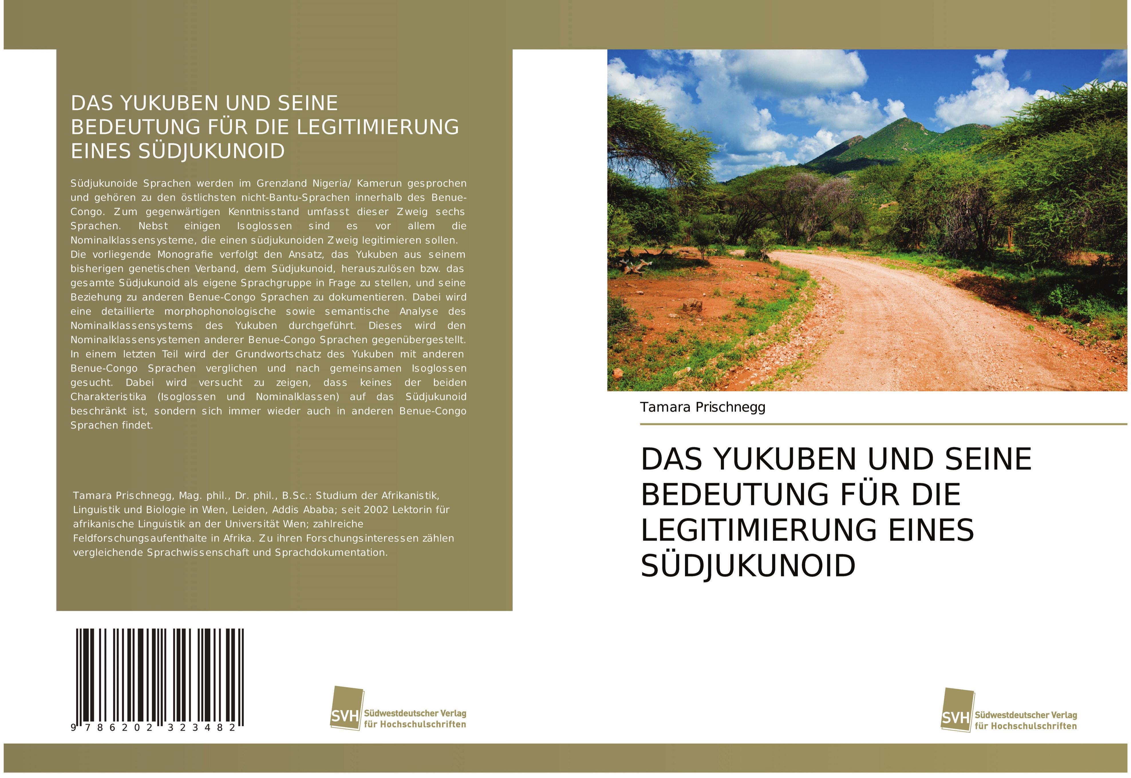 Vorderes Coverbild DAS YUKUBEN UND SEINE BEDEUTUNG FÜR DIE LEGITIMIERUNG EINES SÜDJUKUNOID