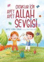 Vorderes Coverbild Cocuklar Icin Ayet Ayet Allah Sevgisi