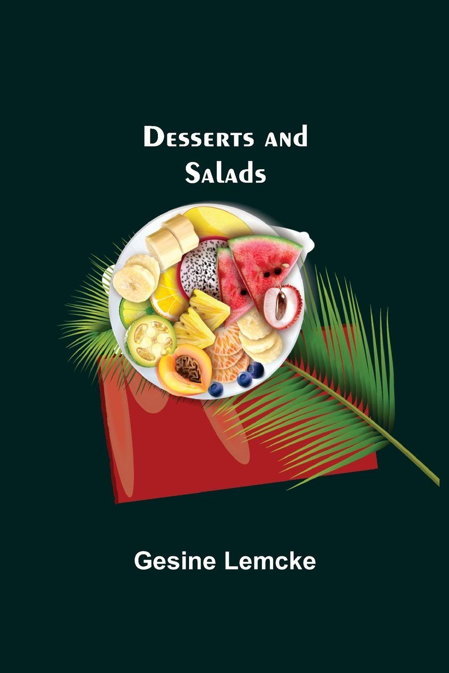 Vorderes Coverbild Desserts And Salads