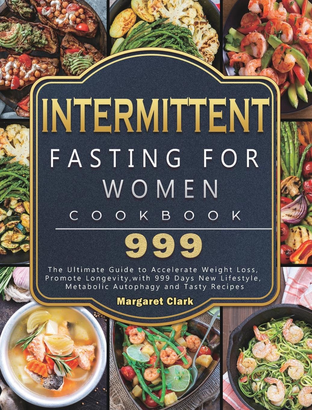 Vorderes Coverbild Intermittent Fasting for Women Cookbook 999