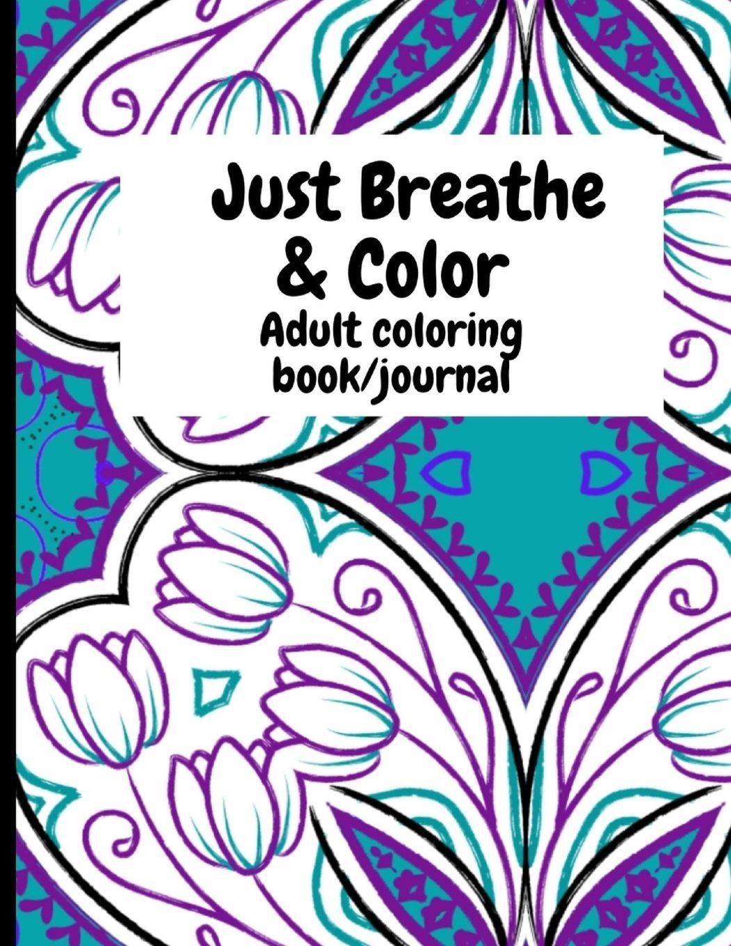 Vorderes Coverbild Just Breathe & Color