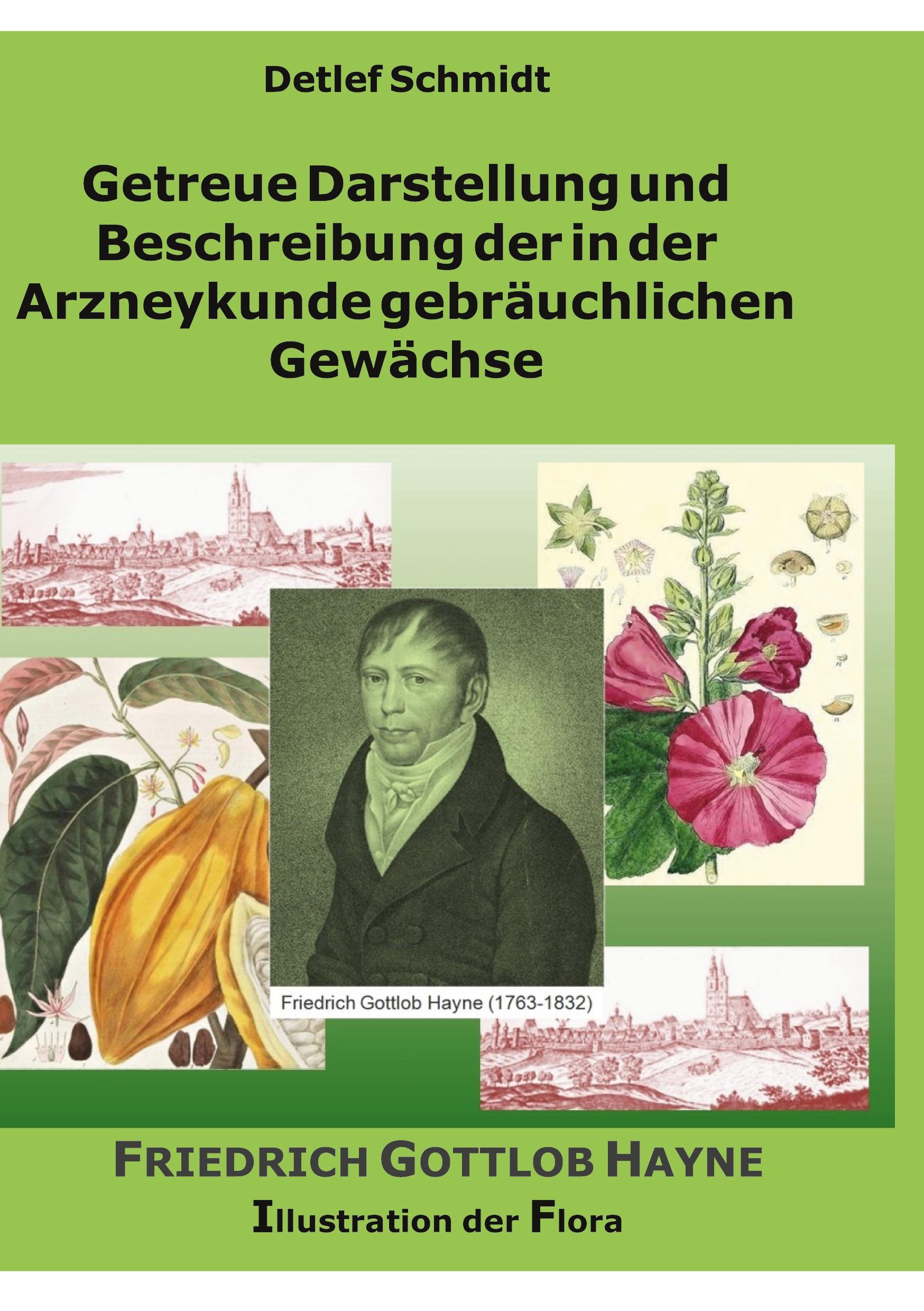 Vorderes Coverbild Getreue Darstellung und Beschreibung der in der Arzneykunde gebräuchlichen Gewächse
