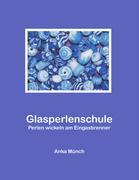 Vorderes Coverbild Glasperlenschule