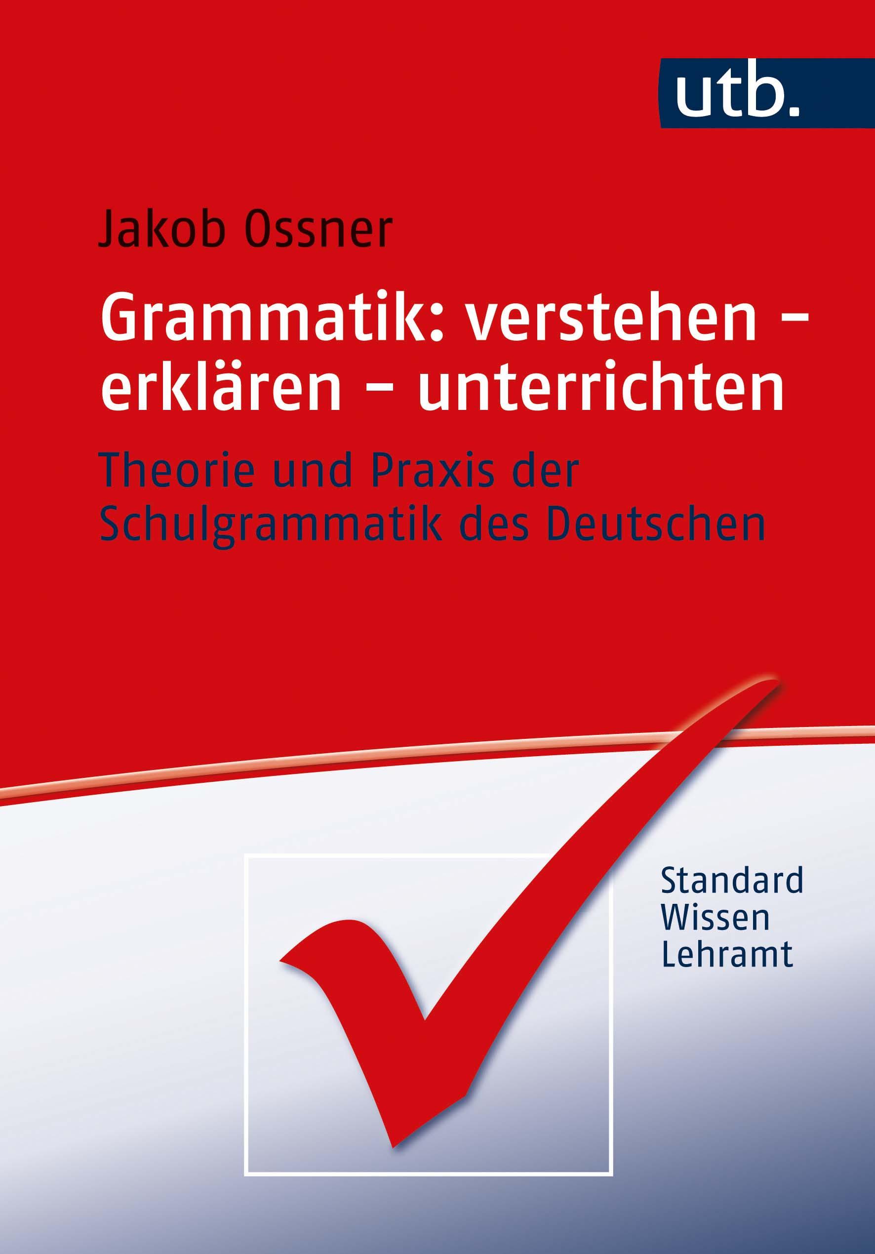 Vorderes Coverbild Grammatik: verstehen - erklären - unterrichten