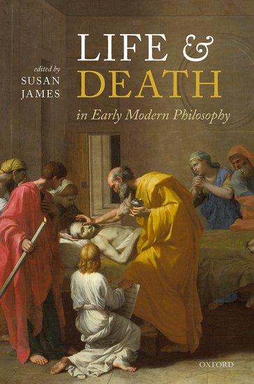Vorderes Coverbild Life and Death in Early Modern Philosophy